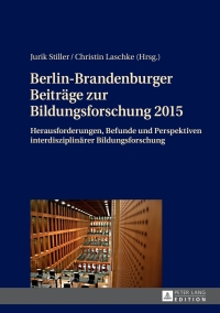 Imagen de portada: Berlin-Brandenburger Beitraege zur Bildungsforschung 2015 1st edition 9783631657096