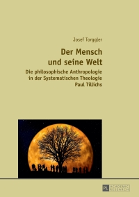 Imagen de portada: Der Mensch und seine Welt 1st edition 9783631657034