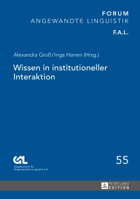 Cover image: Wissen in institutioneller Interaktion 1st edition 9783631655337