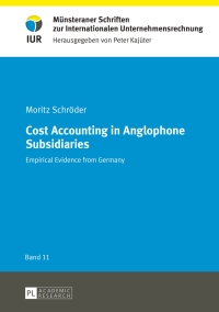 表紙画像: Cost Accounting in Anglophone Subsidiaries 1st edition 9783631655375