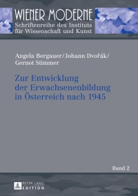 Imagen de portada: Zur Entwicklung der Erwachsenenbildung in Oesterreich nach 1945 1st edition 9783631633182