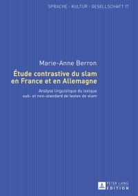 Cover image: Étude contrastive du slam en France et en Allemagne 1st edition 9783631657454