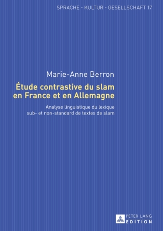 Imagen de portada: Étude contrastive du slam en France et en Allemagne 1st edition 9783631657454