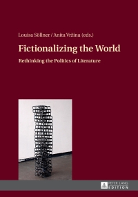 Cover image: Fictionalizing the World 1st edition 9783631656846
