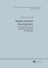 Titelbild: Illegale Internal Investigations 1st edition 9783631657249