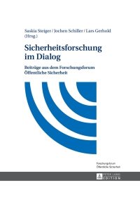 Omslagafbeelding: Sicherheitsforschung im Dialog 1st edition 9783631658482