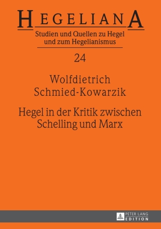 Cover image: Hegel in der Kritik zwischen Schelling und Marx 1st edition 9783631658611
