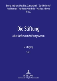 Cover image: Die Stiftung 1st edition 9783631630471