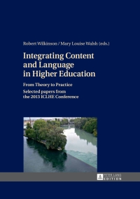 Titelbild: Integrating Content and Language in Higher Education 1st edition 9783631657263