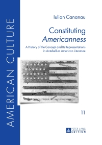 Cover image: Constituting «Americanness» 1st edition 9783631657690