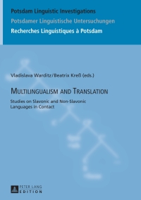 表紙画像: Multilingualism and Translation 1st edition 9783631657317