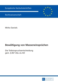 Titelbild: Bewaeltigung von Masseneinspruechen 1st edition 9783631658659