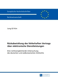 صورة الغلاف: Rueckabwicklung des fehlerhaften Vertrags ueber elektronische Dienstleistungen 1st edition 9783631660065