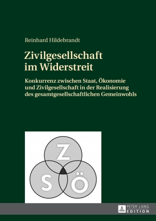 Cover image: Zivilgesellschaft im Widerstreit 1st edition 9783631658765