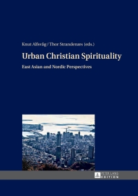 Cover image: Urban Christian Spirituality 1st edition 9783631657867