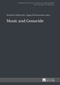 Cover image: Music and Genocide 1st edition 9783631660034