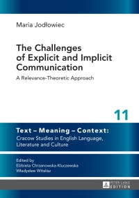 Immagine di copertina: The Challenges of Explicit and Implicit Communication 1st edition 9783631658673