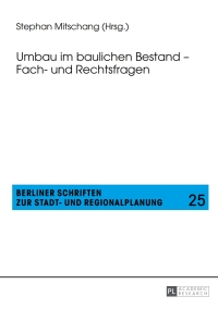 Titelbild: Umbau im baulichen Bestand – Fach- und Rechtsfragen 1st edition 9783631658727