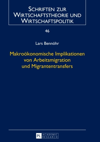 Cover image: Makrooekonomische Implikationen von Arbeitsmigration und Migrantentransfers 1st edition 9783631634455