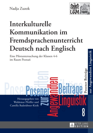 Imagen de portada: Interkulturelle Kommunikation im Fremdsprachenunterricht Deutsch nach Englisch 1st edition 9783631662212