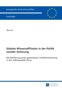 Cover image: Globale Wissensdiffusion in der Politik sozialer Sicherung 1st edition 9783631658994