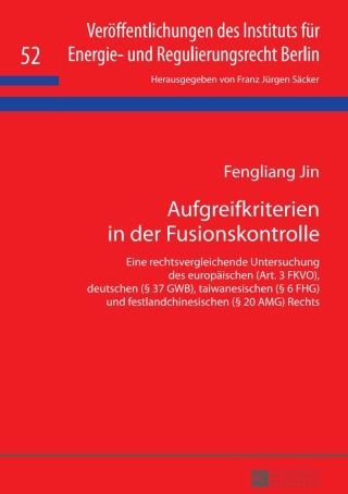Imagen de portada: Aufgreifkriterien in der Fusionskontrolle 1st edition 9783631659182