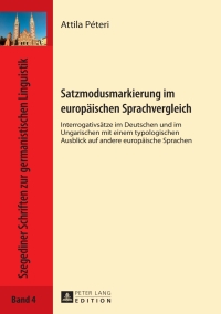 Cover image: Satzmodusmarkierung im europaeischen Sprachvergleich 1st edition 9783631659274