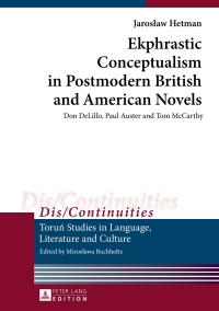 Imagen de portada: Ekphrastic Conceptualism in Postmodern British and American Novels 1st edition 9783631659311