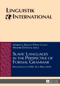 Imagen de portada: Slavic Languages in the Perspective of Formal Grammar 1st edition 9783631662519