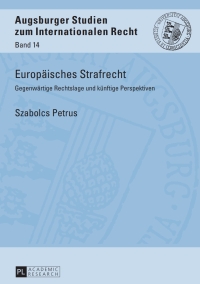 Cover image: Europaeisches Strafrecht 1st edition 9783631659472