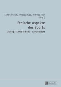 Cover image: Ethische Aspekte des Sports 1st edition 9783631659496