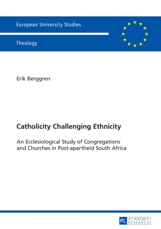 Cover image: Catholicity Challenging Ethnicity 1st edition 9783631660553