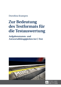 Imagen de portada: Zur Bedeutung des Testformats fuer die Testauswertung 1st edition 9783631659533