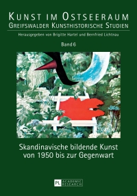 Titelbild: Skandinavische bildende Kunst von 1950 bis zur Gegenwart 1st edition 9783631659618