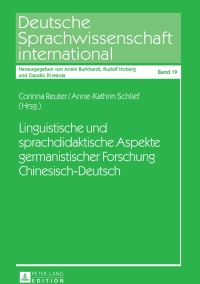 صورة الغلاف: Linguistische und sprachdidaktische Aspekte germanistischer Forschung Chinesisch-Deutsch 1st edition 9783631627891