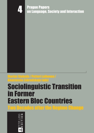 Cover image: Sociolinguistic Transition in Former Eastern Bloc Countries 1st edition 9783631662724