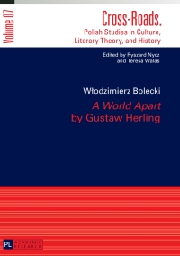 Cover image: «A World Apart»  by Gustaw Herling 1st edition 9783631629215
