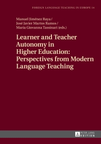 Cover image: Learner and Teacher Autonomy in Higher Education: Perspectives from Modern Language Teaching 1st edition 9783631659847