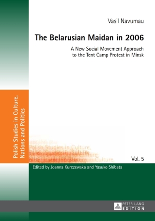Imagen de portada: The Belarusian Maidan in 2006 1st edition 9783631659908