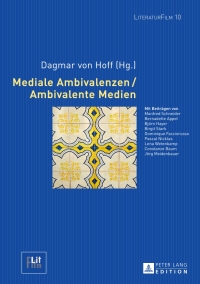 Imagen de portada: Mediale Ambivalenzen / Ambivalente Medien 1st edition 9783631659953