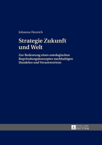 Imagen de portada: Strategie Zukunft und Welt 1st edition 9783631659984