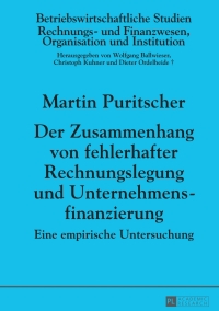 Cover image: Der Zusammenhang von fehlerhafter Rechnungslegung und Unternehmensfinanzierung 1st edition 9783631664018