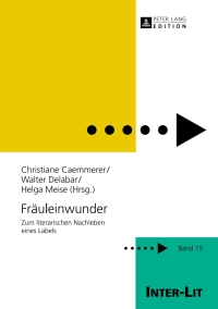 Cover image: Fraeuleinwunder 1st edition 9783631660805