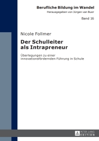 Cover image: Der Schulleiter als Intrapreneur 1st edition 9783631660812