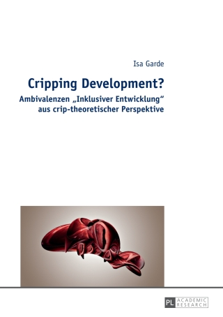 Imagen de portada: Cripping Development? 1st edition 9783631660904