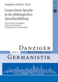 صورة الغلاف: Gesprochene Sprache in der philologischen Sprachausbildung 1st edition 9783631662892
