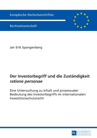 Imagen de portada: Der Investorbegriff und die Zustaendigkeit «ratione personae» 1st edition 9783631662908