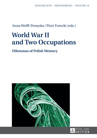 Cover image: World War II and Two Occupations 1st edition 9783631663004