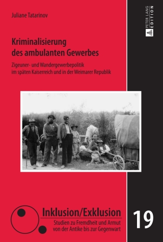Cover image: Kriminalisierung des ambulanten Gewerbes 1st edition 9783631663042