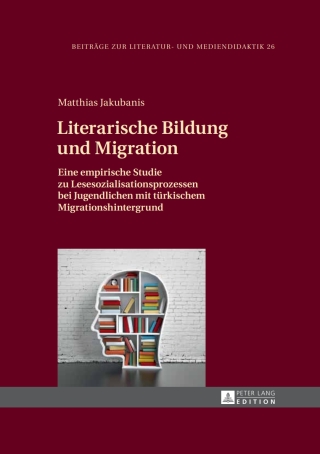 Imagen de portada: Literarische Bildung und Migration 1st edition 9783631664155